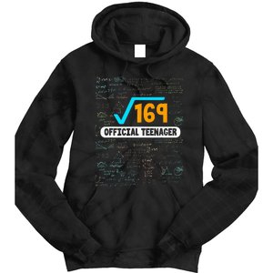 Square Root Of 169 13 Years Old Teenager Birthday Tie Dye Hoodie