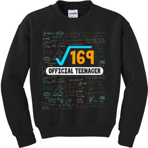 Square Root Of 169 13 Years Old Teenager Birthday Kids Sweatshirt