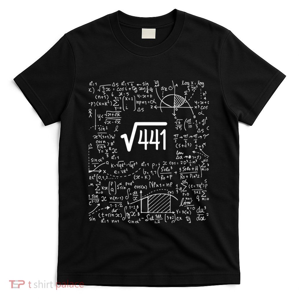 Square Root Of 441 Birthday Gift 21 Year Old Math T-Shirt