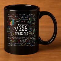 Square Root Of 256 16th Birthday Funny Gift 16 Year Old Gifts Math Bday 11oz C Handle Ceramic Mug