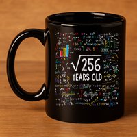 Square Root Of 256 16th Birthday Funny Gift 16 Year Old Gifts Math Bday 11oz C Handle Ceramic Mug