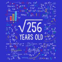 Square Root Of 256 16th Birthday Funny Gift 16 Year Old Gifts Math Bday 16 in Basic Backpack