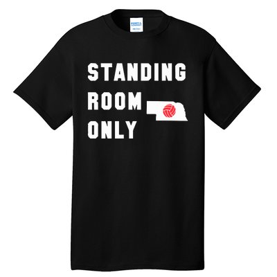 Standing Room Only Volleyball Tall T-Shirt