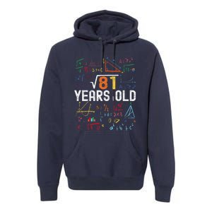 Square Root Of 81 9th Birthday 9 Years Old Birthday Premium Hoodie