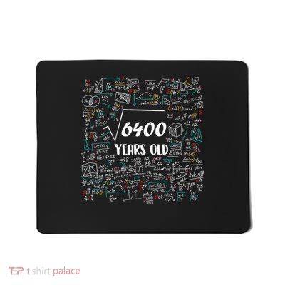 Square Root Of 6400 Bday Math 80th Birthday 80 Years Old Mousepad