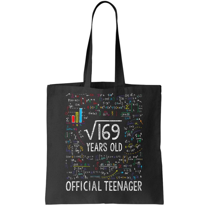 Square Root Of 169 13 Years Old Of.ficial Teenager Birthday Tote Bag