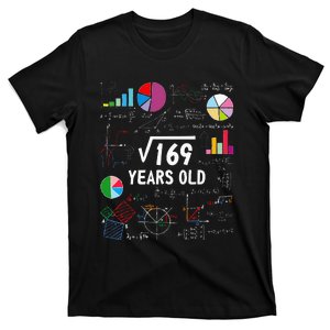 Square Root Of 169 13th Birthday 13 Year Old Math Nerd T-Shirt