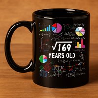 Square Root Of 169 13th Birthday 13 Year Old Math Nerd 11oz C Handle Ceramic Mug