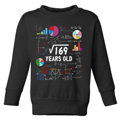 Square Root Of 169 13th Birthday 13 Year Old Math Nerd Toddler Sweatshirt