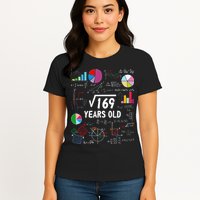 Square Root Of 169 13th Birthday 13 Year Old Math Nerd Womens T-Shirt