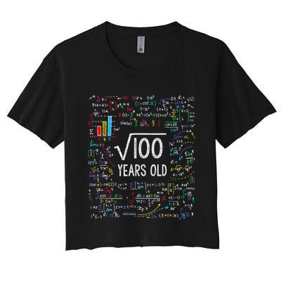 Square Root Of 100 10th Birthday 10 Year Old Gifts Math Bday Women's Crop Top Tee