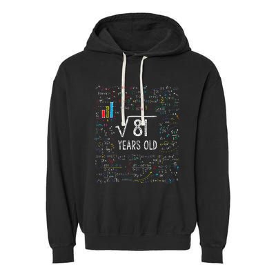 Square Root Of 81 9th Birthday 9 Year Old Gifts Math Bday Garment-Dyed Fleece Hoodie