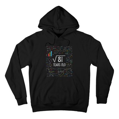 Square Root Of 81 9th Birthday 9 Year Old Gifts Math Bday Hoodie