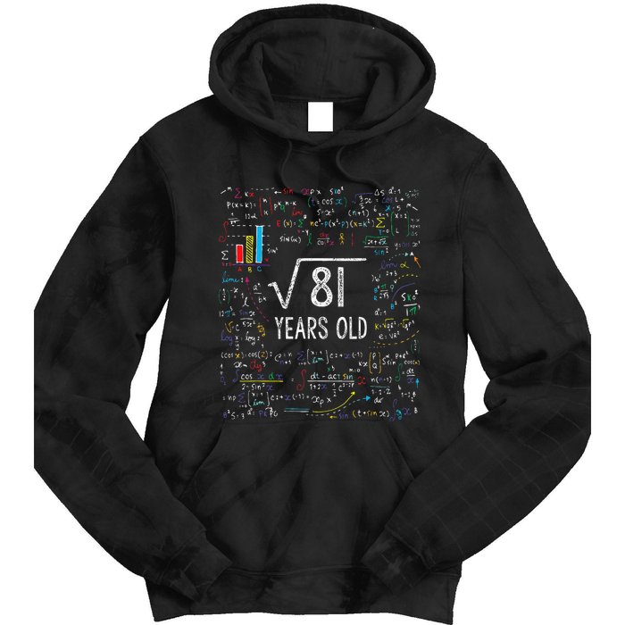 Square Root Of 81 9th Birthday 9 Year Old Gifts Math Bday Tie Dye Hoodie