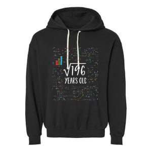 Square Root Of 196 14th Birthday 14 Year Old Gifts Math Bday Garment-Dyed Fleece Hoodie