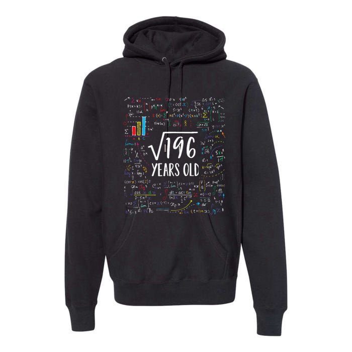 Square Root Of 196 14th Birthday 14 Year Old Gifts Math Bday Premium Hoodie