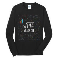 Square Root Of 196 14th Birthday 14 Year Old Gifts Math Bday Tall Long Sleeve T-Shirt