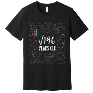 Square Root Of 196 14th Birthday 14 Year Old Gifts Math Bday Premium T-Shirt