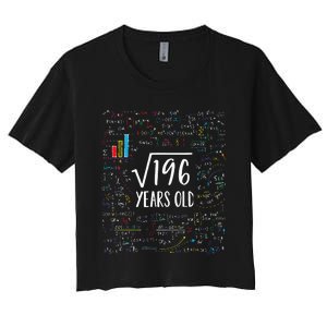 Square Root Of 196 14th Birthday 14 Year Old Gifts Math Bday Women's Crop Top Tee