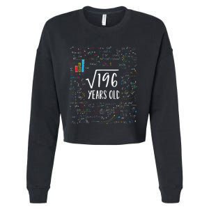 Square Root Of 196 14th Birthday 14 Year Old Gifts Math Bday Cropped Pullover Crew