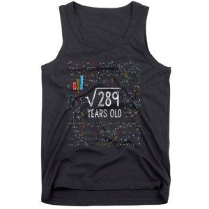 Square Root Of 289 17th Birthday 17 Year Old Gifts Math Bday Tank Top