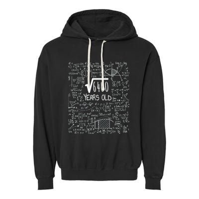 Square Root of 6400: 80 Years Old - 80th Birthday Garment-Dyed Fleece Hoodie