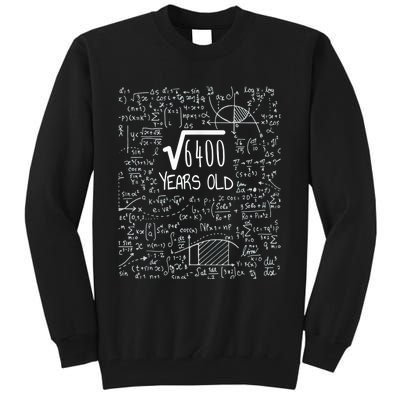 Square Root of 6400: 80 Years Old - 80th Birthday Tall Sweatshirt