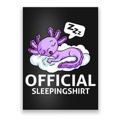 Sleepolotl Relaxolotl Offic.ial Sleepingclothes Axolotl O.fficial Sleeping Outfit Pyjamas Amazon Poster
