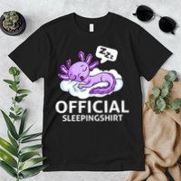 Sleepolotl Relaxolotl Offic.ial Sleepingclothes Axolotl O.fficial Sleeping Outfit Pyjamas Amazon Premium T-Shirt