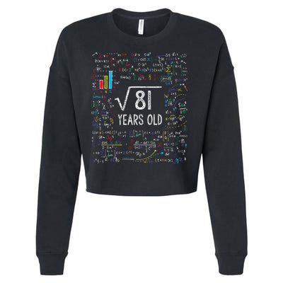 Square Root Of 81 9th Birthday 9 Year Old Gifts Math Bday Cropped Pullover Crew