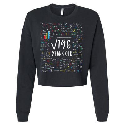 Square Root Of 196 14th Birthday 14 Year Old Gifts Math Bday Cropped Pullover Crew