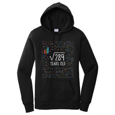 Square Root Of 289 17th Birthday 17 Year Old Gifts Math Bday Women's Pullover Hoodie