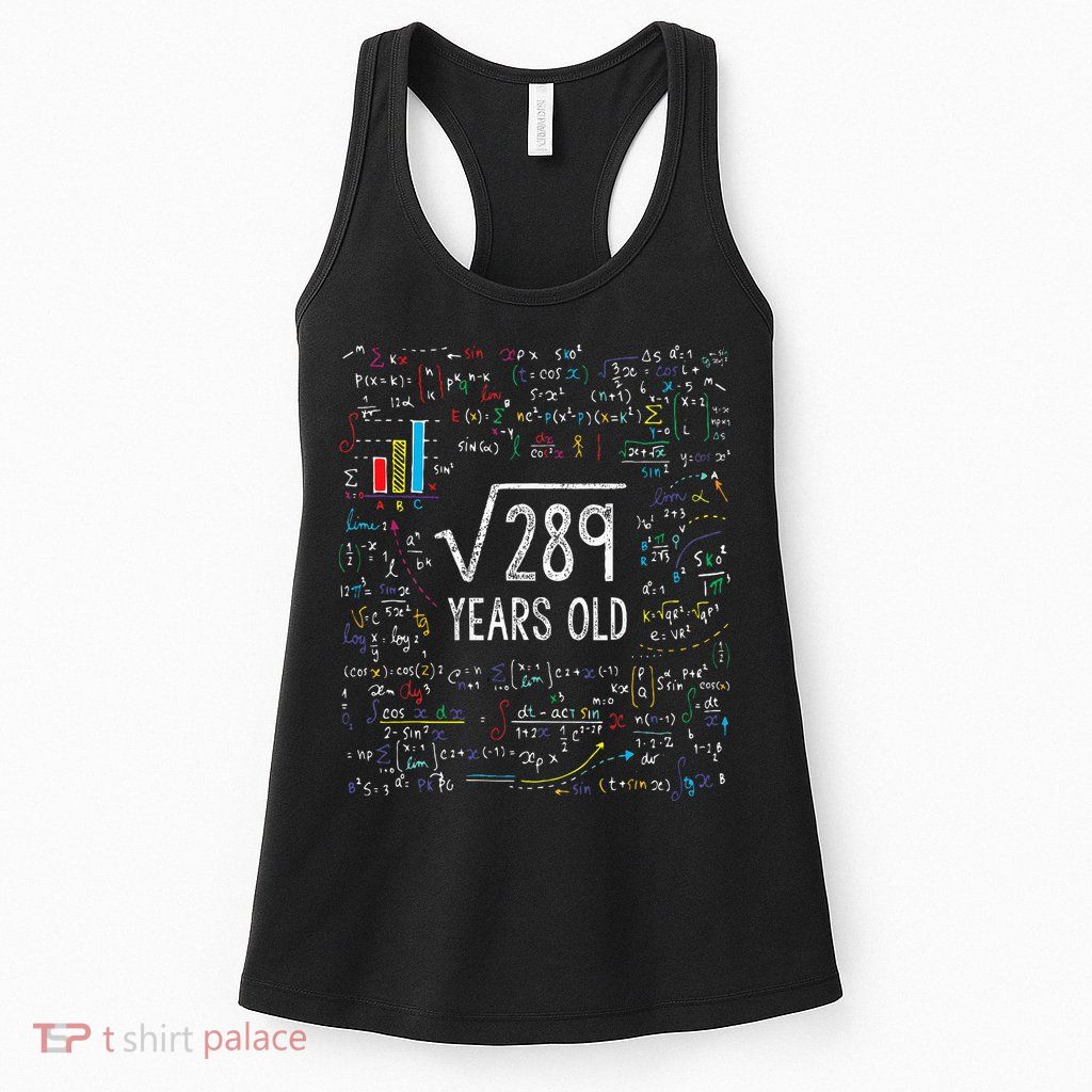 Square Root Of 289 17th Birthday 17 Year Old Gifts Math Bday Womens Tank Top