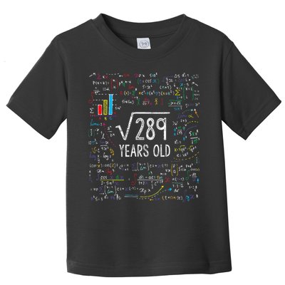 Square Root Of 289 17th Birthday 17 Year Old Gifts Math Bday Toddler T-Shirt