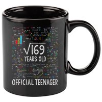 Square Root Of 169 13 Years Old Nager Birthday 11oz C Handle Ceramic Mug