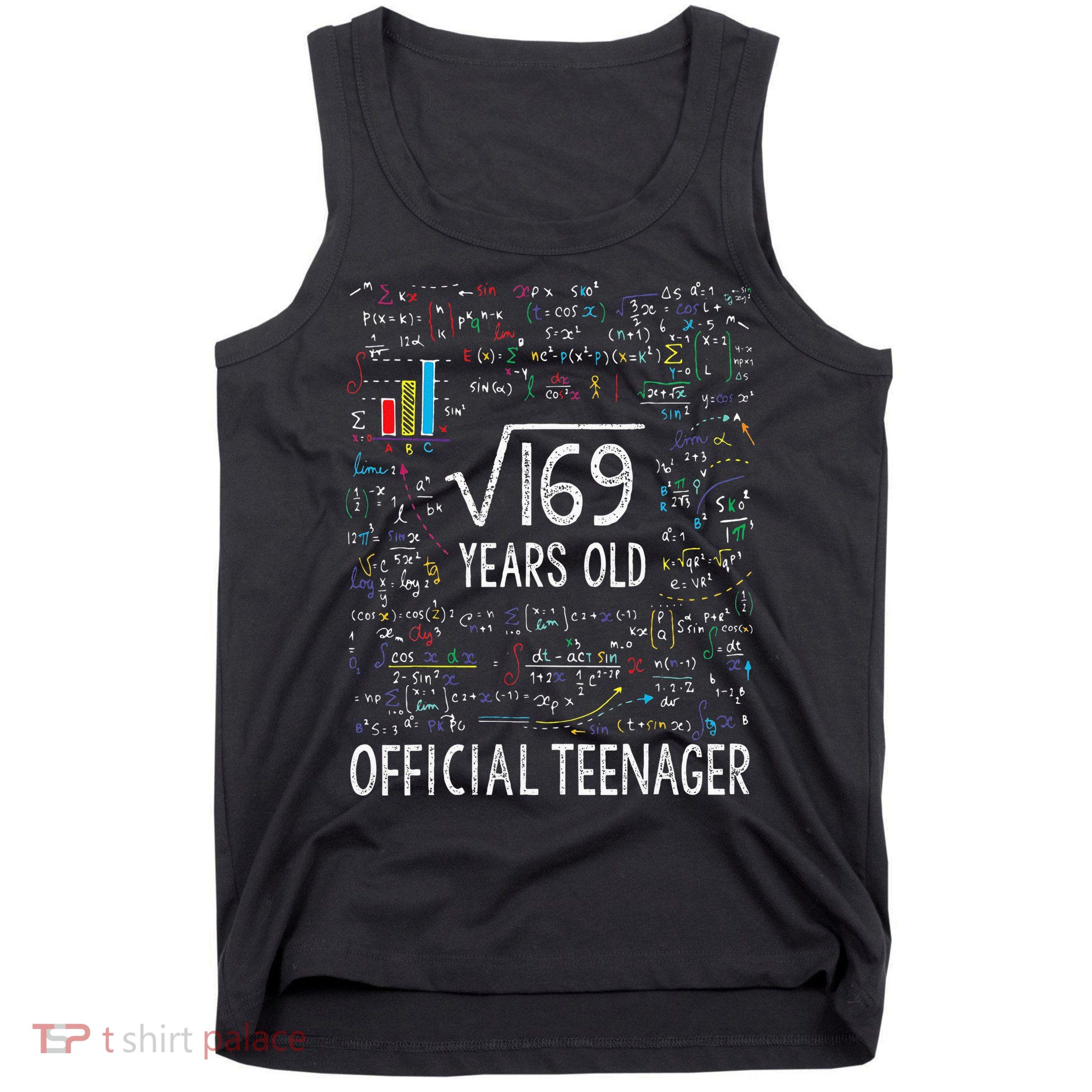 Square Root Of 169 13 Years Old Nager Birthday Tank Top