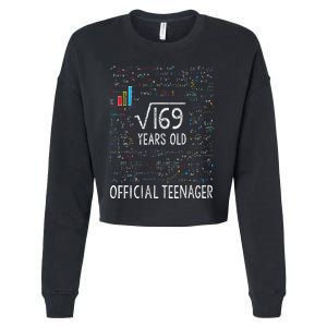 Square Root Of 169 13 Years Old Nager Birthday Cropped Pullover Crew