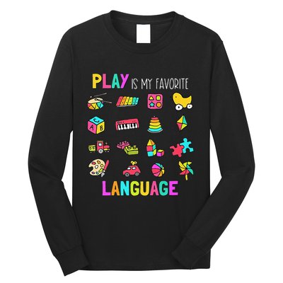 Speech Rapy Play Is My Favorite Language Slp Rapist Long Sleeve Shirt