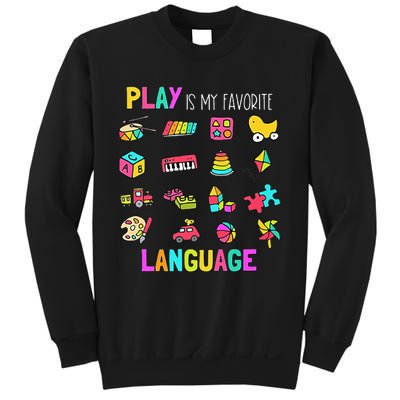 Speech Rapy Play Is My Favorite Language Slp Rapist Sweatshirt