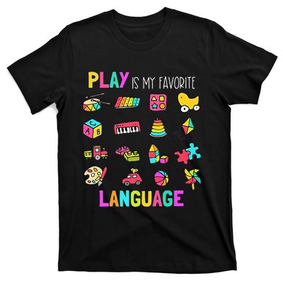 Speech Rapy Play Is My Favorite Language Slp Rapist T-Shirt