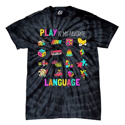 Speech Rapy Play Is My Favorite Language Slp Rapist Tie-Dye T-Shirt