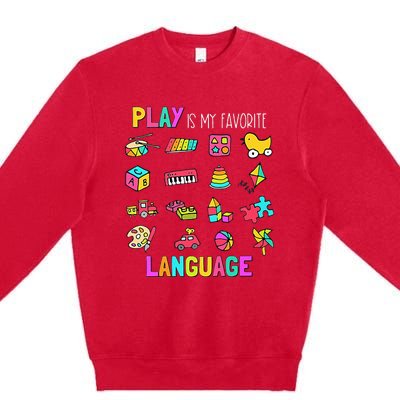 Speech Rapy Play Is My Favorite Language Slp Rapist Premium Crewneck Sweatshirt