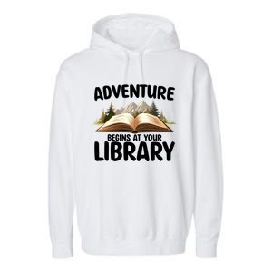 Summer Reading Program 2024 Adventure Begins At Your Library Gift Garment-Dyed Fleece Hoodie