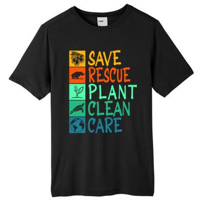 Save Rescue Plant Clean Care Animal Nature Recycle Earth Day Gift Tall Fusion ChromaSoft Performance T-Shirt