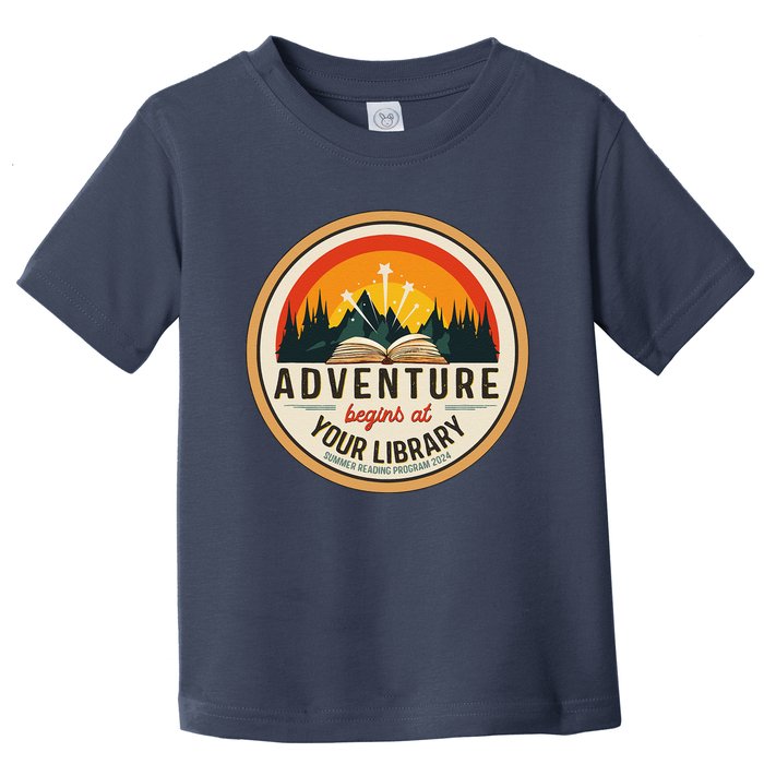 Summer Reading Program 2024 Adventure Begins At Your Library Toddler T-Shirt