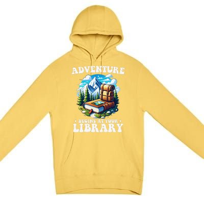 Summer Reading Program 2024 Adventure Begins At Your Library Premium Pullover Hoodie