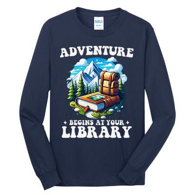 Summer Reading Program 2024 Adventure Begins At Your Library Tall Long Sleeve T-Shirt