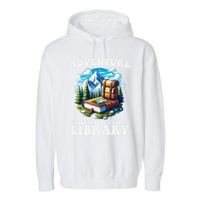 Summer Reading Program 2024 Adventure Begins At Your Library Garment-Dyed Fleece Hoodie