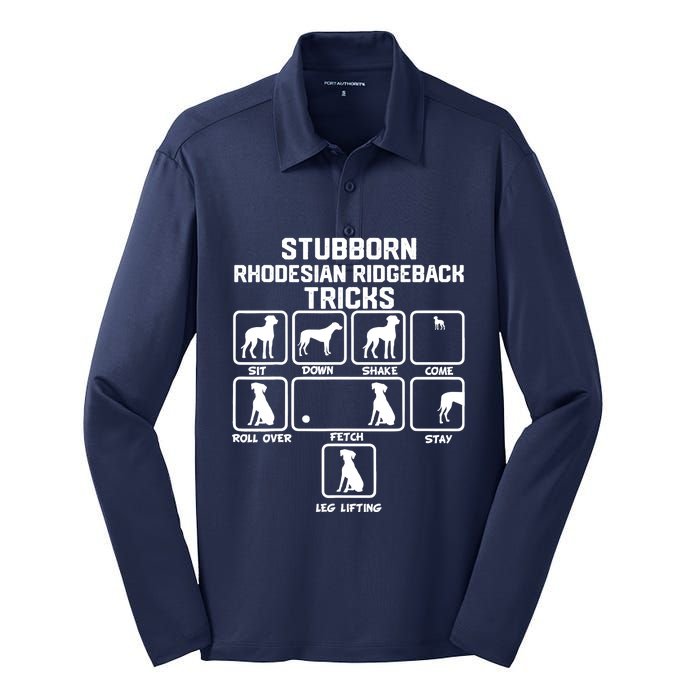 Stubborn Rhodesian Ridgeback Tricks Silk Touch Performance Long Sleeve Polo