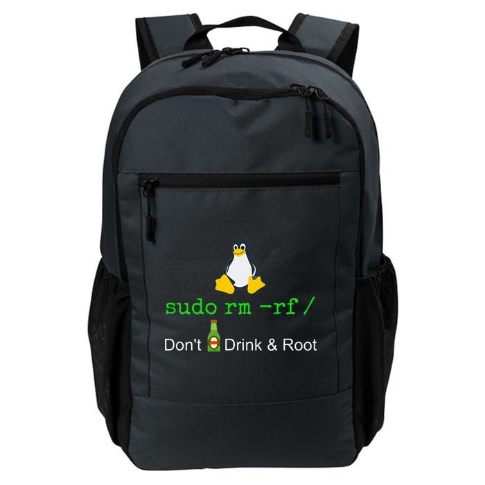 Sudo Rm Rf Dont Drink And Root Linux Daily Commute Backpack